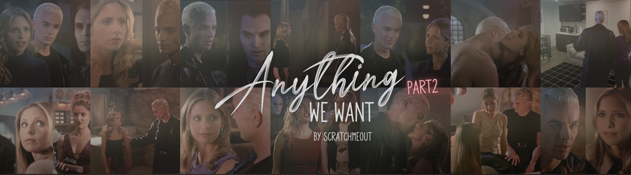 Anything We Want, Part 2